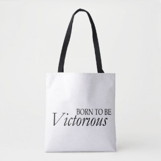 勝利するために生まれてきた /Tote トートバッグ
