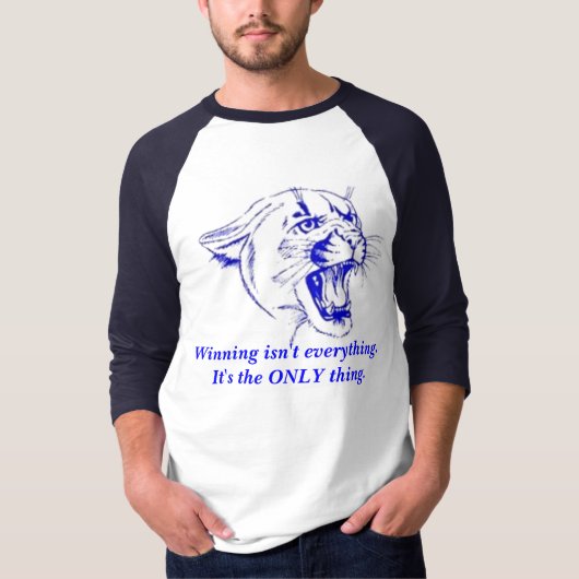 勝利はすべてではないです。それは唯一の事です Tシャツ (正面)
