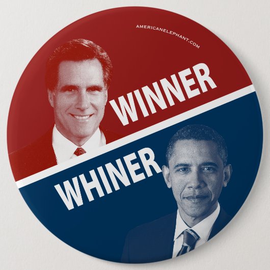 勝者か泣き言を言う人Romney対オバマ 缶バッジ (正面)
