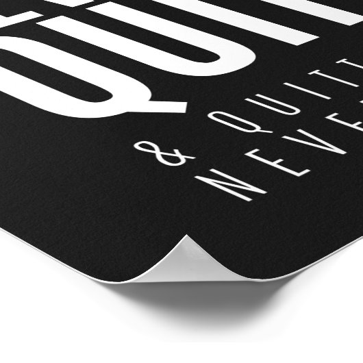 勝者が決してやめない |ポスタやる気を起こさせるー ポスター (角)