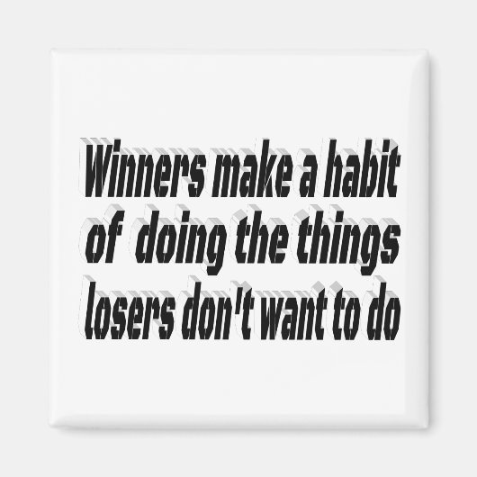 勝者の敗者のやる気を起こさせる引用文 マグネット (正面)