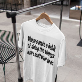 勝者の敗者のやる気を起こさせる引用文 Tシャツ