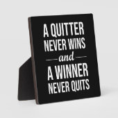 勝者は決して勝たないQuitterやめ Never  フォトプラーク (正面)