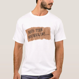 勝者は Tシャツ