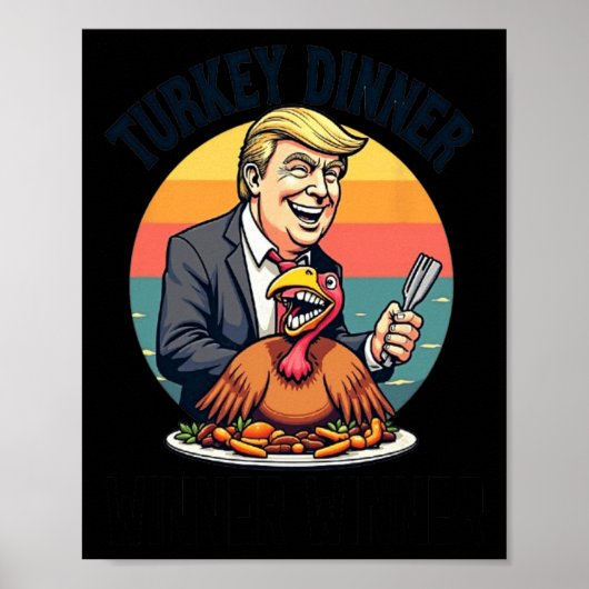 勝者トルコのディナードナルド・トランプタおもしろいー ポスター (正面)