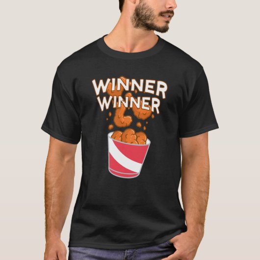 勝者勝者ニワトリのディナー 3 Tシャツ (正面)