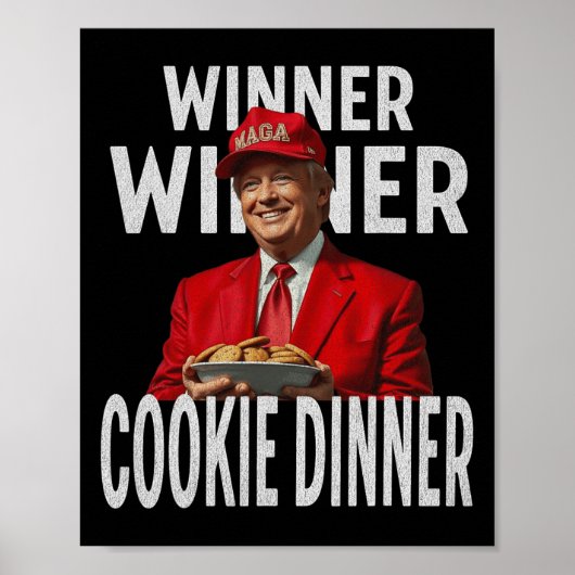 勝者Cookieディナーおもしろいトランプ2024 47th ポスター (正面)