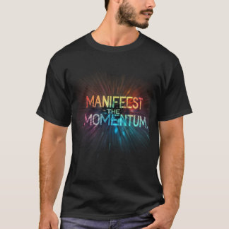 勢いを明らかにする。 Tシャツ