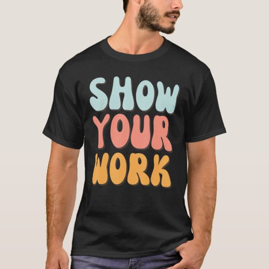 勤務先の数式感謝していの先生を表示2 Tシャツ (正面)