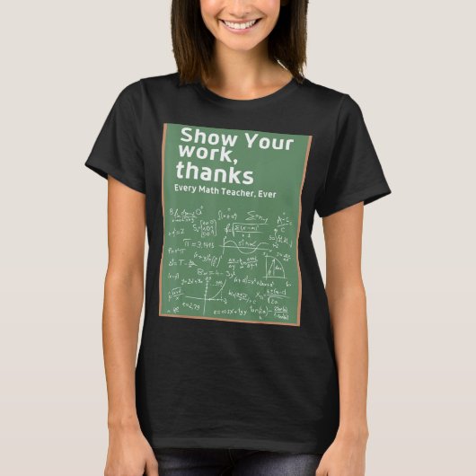 勤務先の数式感謝していの先生を表示5 Tシャツ (正面)