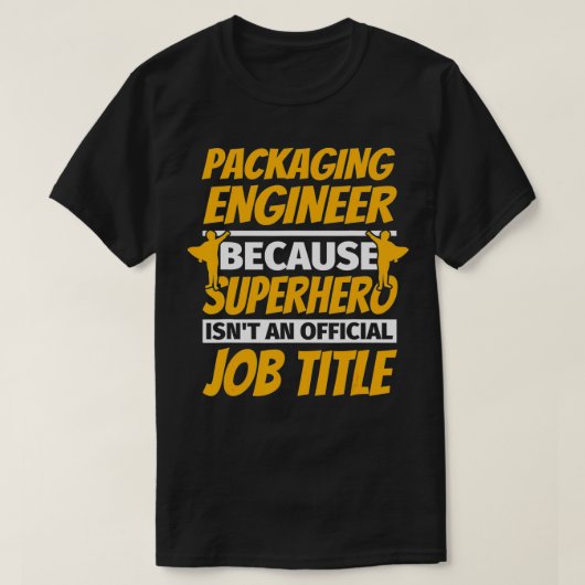 包装エンジニアおもしろいユーモアギフト Tシャツ (デザイン正面)