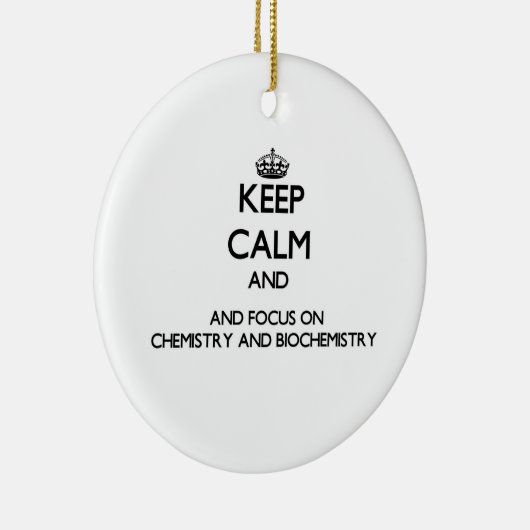 化学および生物化学の平静そして焦点を保って下さい セラミックオーナメント (右)