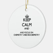 化学および生物化学の平静そして焦点を保って下さい セラミックオーナメント (左)