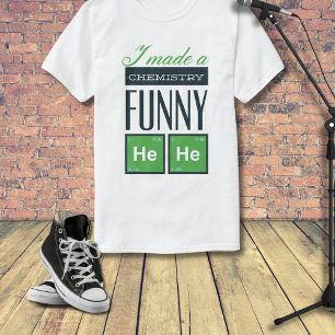 化学で笑いを作った ヘヘ Tシャツ