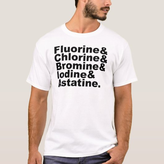 化学の五ハロゲン | 塩素 臭素 Tシャツ (正面)