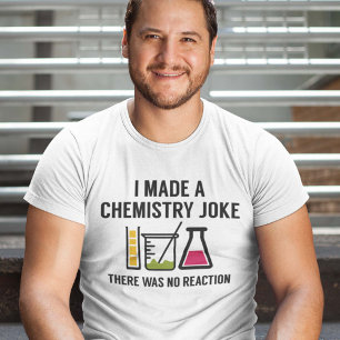 化学の冗談を言った Tシャツ