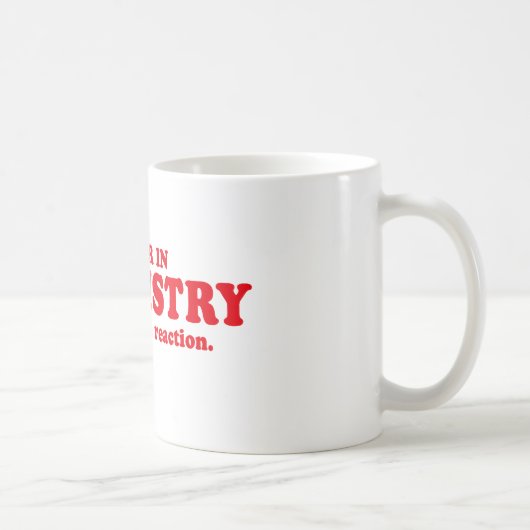 化学の専攻学生-反作用を想像して下さい コーヒーマグカップ (右)