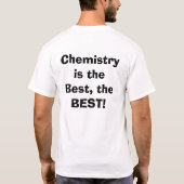 化学はベスト、ベストです! Tシャツ (裏面)