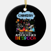 化学は料理だけスプーンを舐めないように セラミックオーナメント (正面)