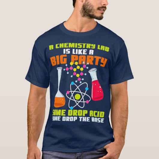 化学は研究室の労働者のためにジョークのシャツ Tシャツ (正面)