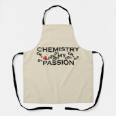 化学は私の情熱の化学者おもしろい引用文だ エプロン (正面)