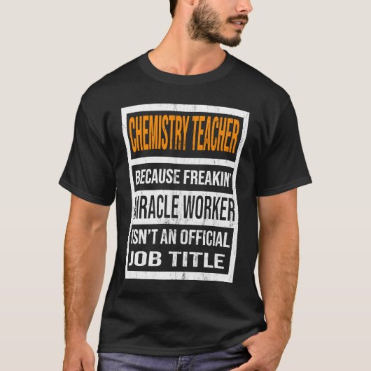 化学先生奇跡の労働者の男性が出る Tシャツ (正面)
