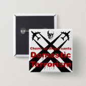 化学分散剤は国内テロ 缶バッジ (正面&裏面)