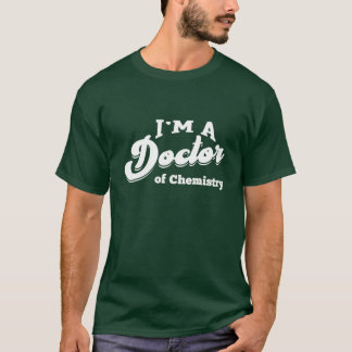 化学博士 博士号 博士課程の学生 友人 Tシャツ