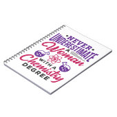 化学学位を持つ女性を決して過小評価しない ノートブック (左側)