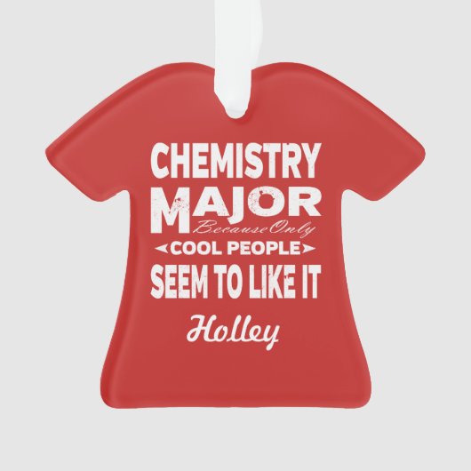 化学専攻の大学カッコいいは好きな人 オーナメント (正面)