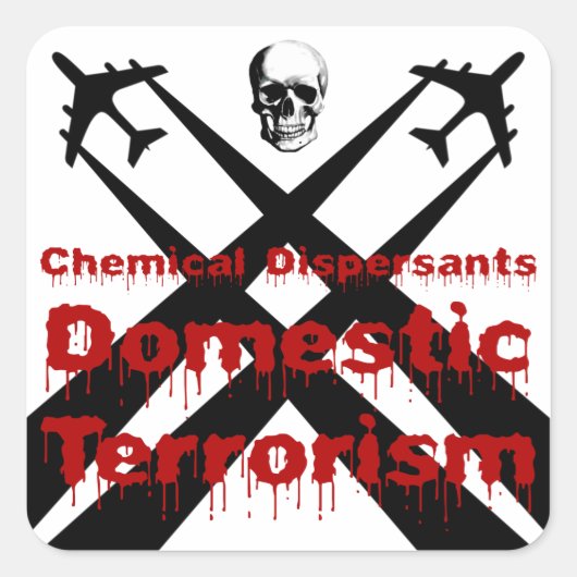 化学物質の拡散は国内テロである スクエアシール (正面)