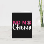 化学療法がん患者の最後の日のNo Mo Chemo カード (正面)