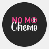 化学療法がん患者の最後の日のNo Mo Chemo ラウンドシール (正面)