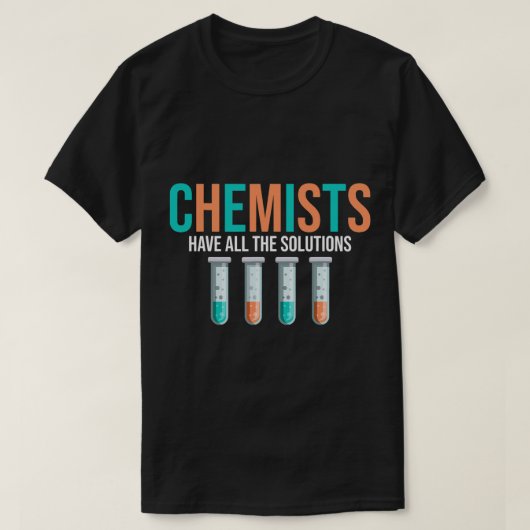化学者の仕事の化学者はすべてのソリューション2 Tシャツ (デザイン正面)
