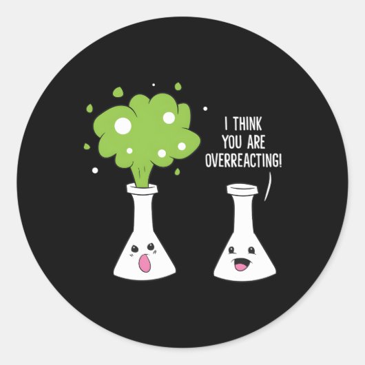 化学者考えの過剰反応 ラウンドシール (正面)