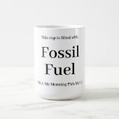 化石燃料15oz。マグ コーヒーマグカップ (中央)