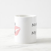 化粧は私の生命キスです コーヒーマグカップ (中央)