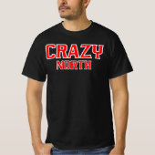 北の狂人 Tシャツ (正面)