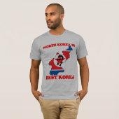 北朝鮮は最も最高のな韓国です Tシャツ (正面フル)