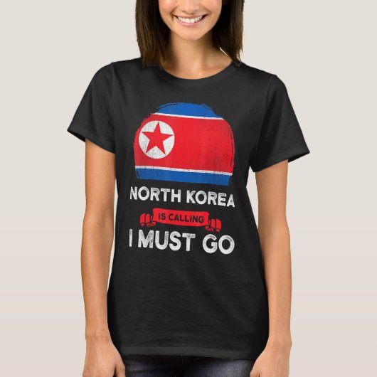 北朝鮮は私が北港に行かなければならないと呼んでいる伝統 Tシャツ (正面)