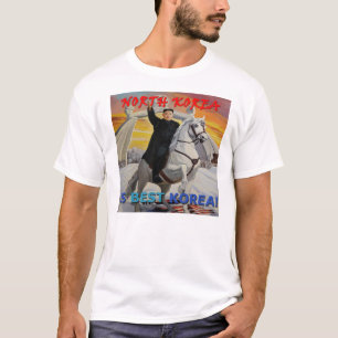 北朝鮮は…最も最高のな韓国です! Tシャツ