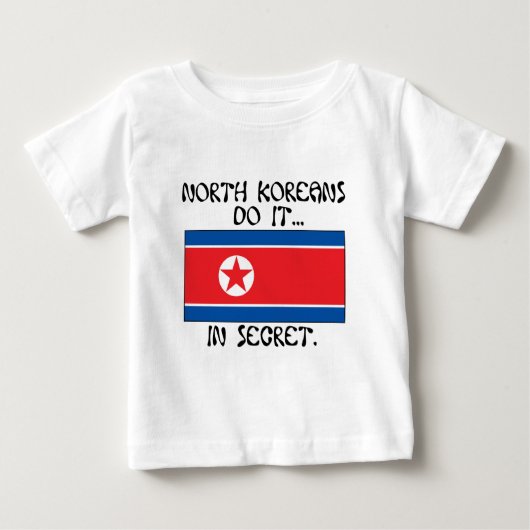 北朝鮮人は秘密裏にやるのよ… ベビーTシャツ (正面)