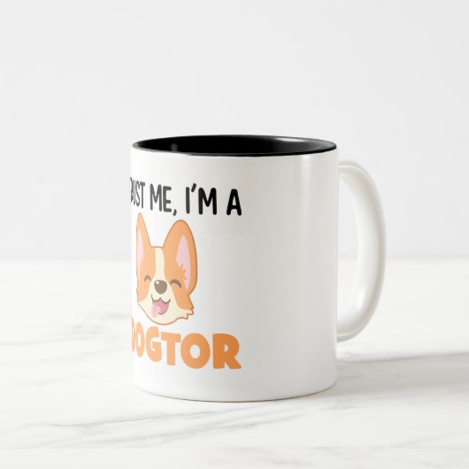 医おもしろい師Mag信頼する私はドクター ツートーンマグカップ (正面右)