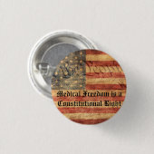 医学の自由は憲法上の権利です 缶バッジ (正面&裏面)