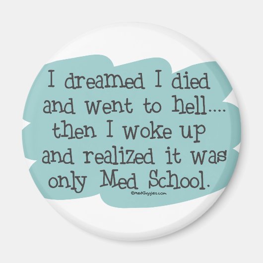 医学校か地獄か？ マグネット (正面)