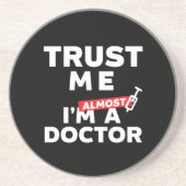 医学生おもしろいが私を信頼して医者に近い コースター (正面)