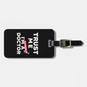 医学生おもしろいが私を信頼して医者に近い ラゲッジタグ (正面横)