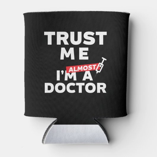 医学生おもしろいが私を信頼して医者に近い 缶クーラー (正面)