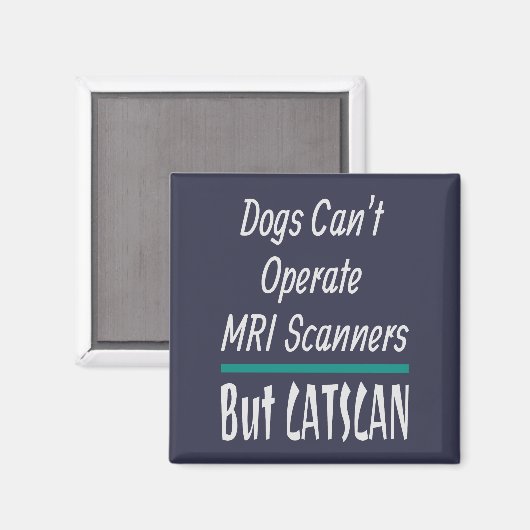 医学的なジョーク犬と猫のパパのジョークおもしろい マグネット (正面/裏面)