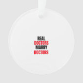 医実在者は医者と結婚する オーナメント (正面)